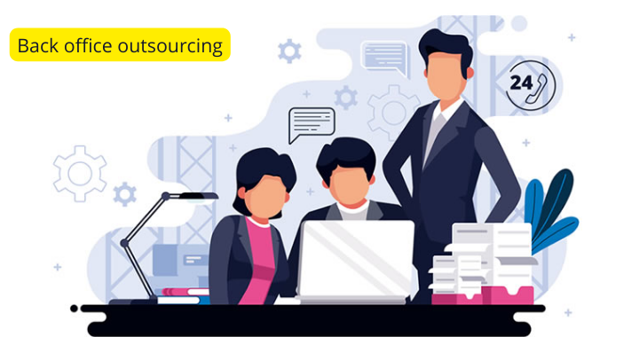 Back office outsourcing